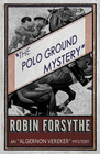 THE POLO GROUND MYSTERY