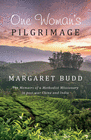 ONE WOMAN'S PILGRIMAGE