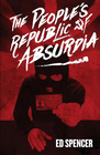 THE PEOPLE'S REPUBLIC OF ABSURDIA