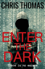 ENTER THE DARK