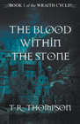 THE BLOOD WITHIN THE STONE