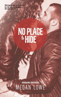 NO PLACE TO HIDE