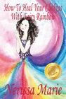 HOW TO HEAL YOUR CHAKRAS WITH FAIRY RAINBOW (CHILDREN'S BOOK ABOUT A F