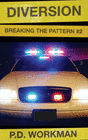 DIVERSION, BREAKING THE PATTERN 2