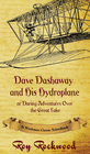 DAVE DASHAWAY AND HIS HYDROPLANE