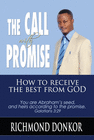 THE CALL WITH PROMISE