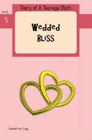 WEDDED BLISS