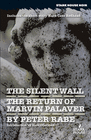 THE SILENT WALL / THE RETURN OF MARVIN PALAVER