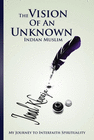 THE VISION OF AN UNKNOWN INDIAN
