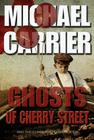 GHOSTS OF CHERRY STREET