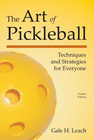 THE ART OF PICKLEBALL