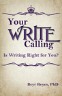 YOUR WRITE CALLING