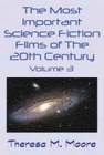 THE MOST IMPORTANT SCIENCE FICTION FILMS OF THE 20TH CENTURY