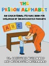 THE PRISON ALPHABET