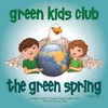 THE GREEN SPRING - SECOND EDITION
