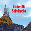 CINDERELLA SPINDERELLA