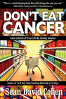 DON'T EAT CANCER