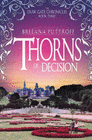THORNS OF DECISION