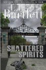 SHATTERED SPIRITS