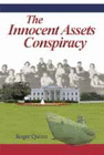 THE INNOCENT ASSETS CONSPIRACY