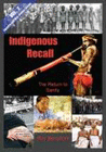 INDIGENOUS RECALL (VOL. 2, LIPSTICK AND WAR CRIMES SERIES)