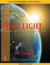 FIRST LIGHT, INTRINSIC UNITY AT THE DAWN OF TIME