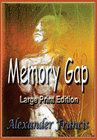 MEMORY GAP