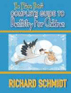 THE PLAQUE PIXIE'S COMPLETE GUIDE TO DENTISTRY FOR CHILDREN