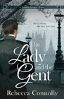 THE LADY AND THE GENT