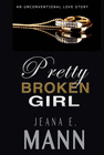 PRETTY BROKEN GIRL