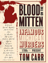 BLOOD ON THE MITTEN