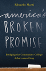 AMERICA'S BROKEN PROMISE