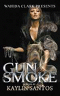 GUN SMOKE