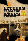 LETTERS FROM THE ASHES