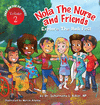 NOLA THE NURSE & FRIENDS EXPLORE THE HOLI FEST VOL. 2