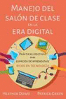 MANEJO DEL SALON DE CLASES EN LA ERA DIGITAL