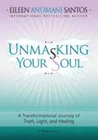 UNMASKING YOUR SOUL