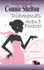 DIAMONDS AREN'T FOREVER