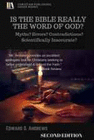IS THE BIBLE REALLY THE WORD OF GOD