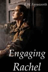 ENGAGING RACHEL