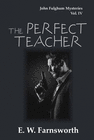 THE PERFECT TEACHER