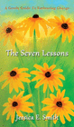 THE SEVEN LESSONS