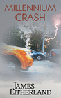 MILLENNIUM CRASH (WATCHBEARERS, BOOK 1)