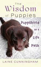 THE WISDOM OF PUPPIES