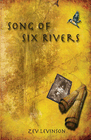 SONG OF SIX RIVERS