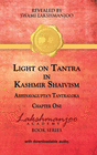 LIGHT ON TANTRA IN KASHMIR SHAIVISM