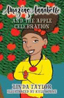 AMAZING ANNABELLE AND THE APPLE CELEBRATION