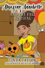 AMAZING ANNABELLE AND THE FALL FESTIVAL