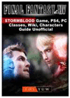 FINAL FANTASY XIV STORMBLOOD GAME, PS4, PC, CLASSES, WIKI, CHARACTERS,