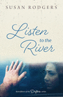 LISTEN TO THE RIVER